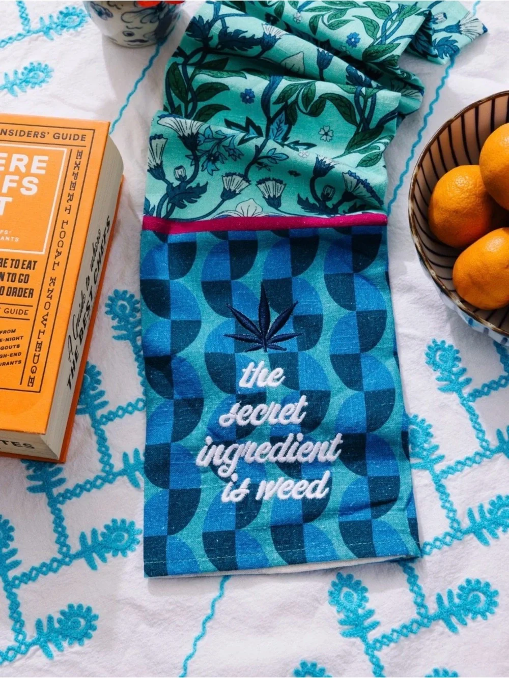 The Secret Ingredient Is Weed Blue Floral Kitchen Towel